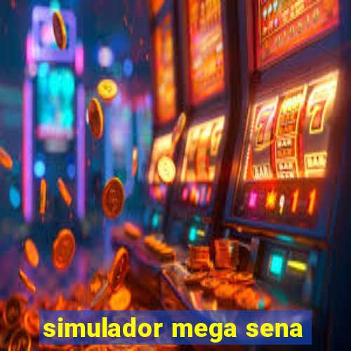 simulador mega sena